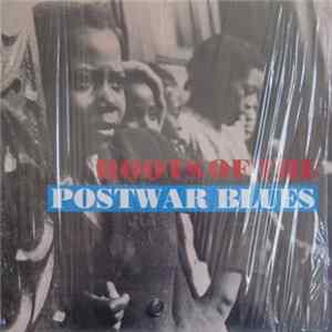 Various - Roots Of The Postwar Blues Mp3