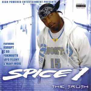 Spice 1 - The Truth Mp3