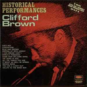 Clifford Brown - Historical Performances Mp3