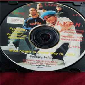 L.Y.P.H. - Straight -2da'- Street Edition Mp3