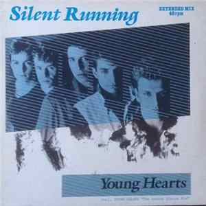 Silent Running - Young Hearts (Extended Mix) Mp3