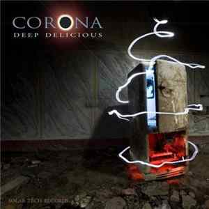 Corona - Deep Delicious Mp3