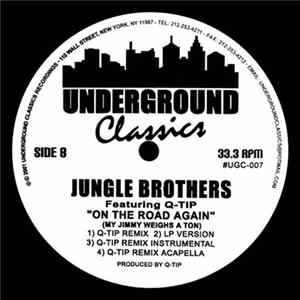 Jungle Brothers - On The Road Again (My Jimmy Weighs A Ton) Mp3