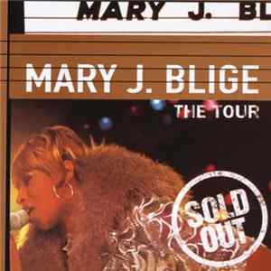 Mary J. Blige - The Tour Mp3