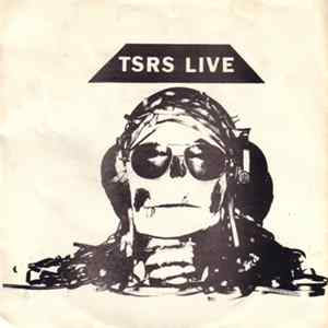 (The) Tasty Shit Remove Sensation - T.S.R.S. Live! Mp3