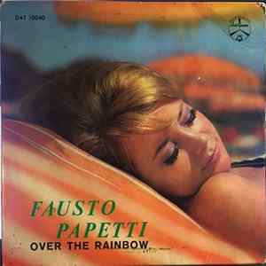 Fausto Papetti - Over The Rainbow Mp3