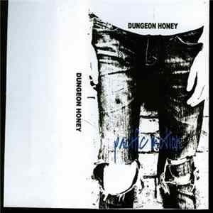 Dungeon Honey - Pacific Motion Mp3