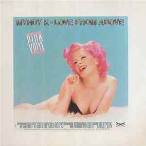 Myndy K. - Love From Above Mp3