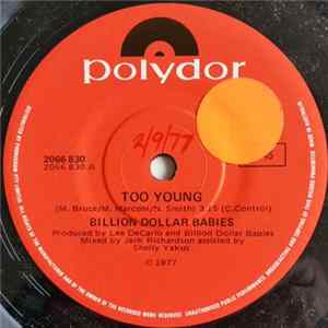Billion Dollar Babies - Too Young Mp3