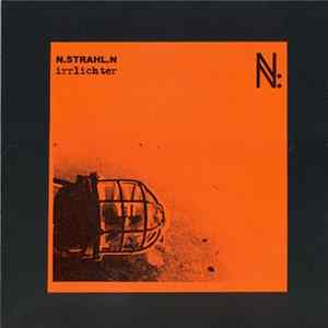 N.Strahl.N - Irrlichter Mp3