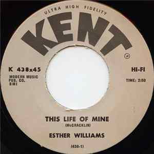Esther Williams - This Life Of Mine / It's OK Mp3