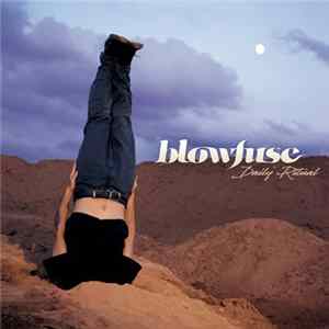Blowfuse - Daily Ritual Mp3