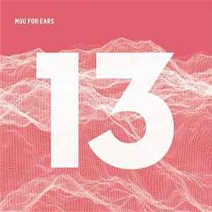 Various - Muu For Ears 13 Mp3
