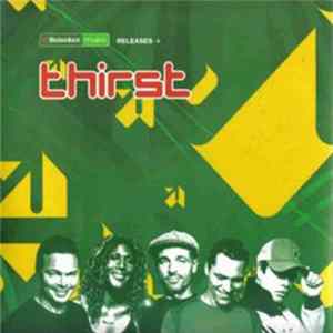 Various - Heineken Music Presenta Thirst Mp3