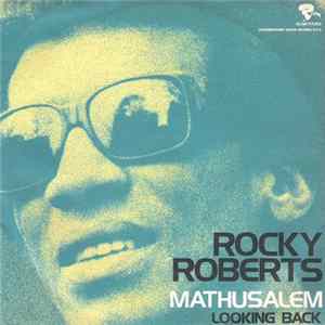 Rocky Roberts - Mathusalem / Looking Back Mp3