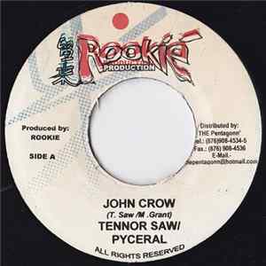 Tennor Saw / Pyceral / Fluffy "D" - John Crow / Change Yu Plan Mp3