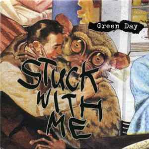 Green Day - Stuck With Me Mp3