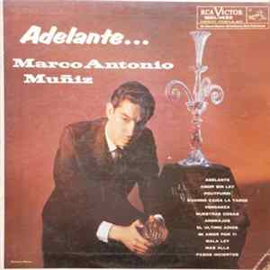 Marco Antonio Muñiz - Adelante... Mp3