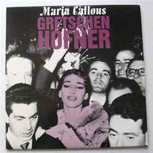 Gretschen Hofner - Maria Callous Mp3