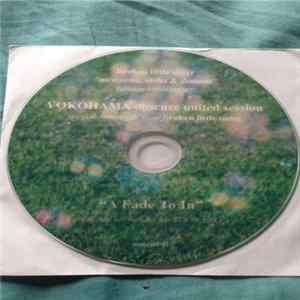 Broken Little Sister - Yokohama Obscure United Session: Special Bonus CDr From Broken Little Sister- "A Fade To In" Mp3