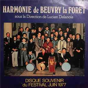 Harmonie De Beuvry La Foret - Disque Souvenir Du Festival Juin 1977 Mp3