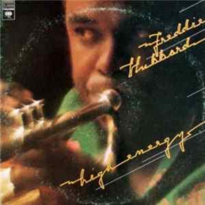 Freddie Hubbard - High Energy Mp3