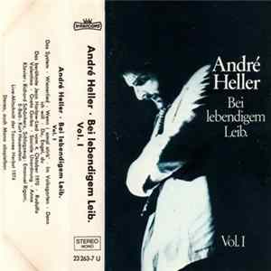 André Heller - Bei Lebendigem Leib Vol. I Mp3