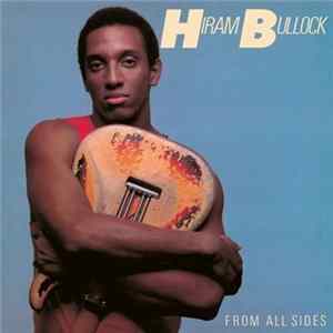 Hiram Bullock - From All Sides Mp3