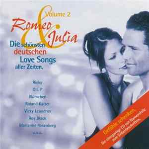 Various - Romeo & Julia - Volume 2 - Die Schönsten Deutschen Love Songs Aller Zeiten Mp3