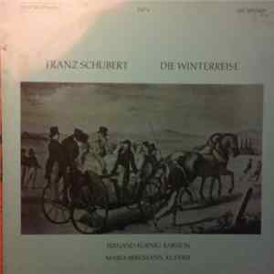 Franz Schubert - Die Winterreise Mp3