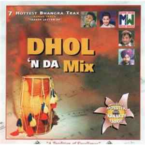 Various - Dhol 'n Da Mix - 7 Hottest Bhangra Trax Mp3