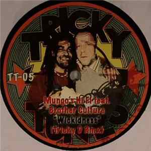 Tricky D & Mungo's Hi-Fi - Badman / Wickidness (Remix) Mp3