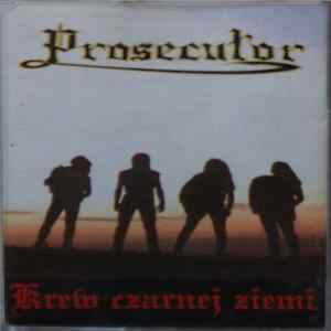 Prosecutor - Krew Czarnej Ziemi Mp3