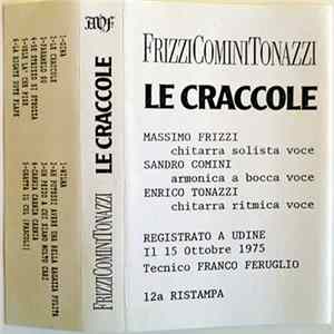 Frizzi-Comini-Tonazzi - Le Craccole Mp3