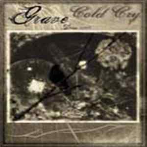 Cold Cry - Grave Mp3