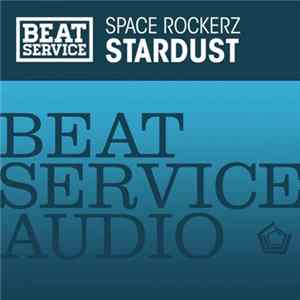 Space Rockerz - Stardust Mp3