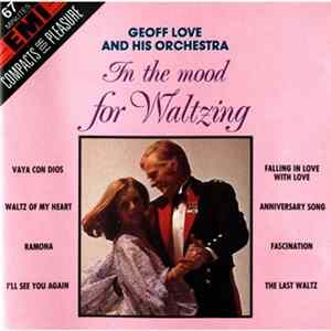 Geoff Love & His Orchestra - In The Mood For Waltzing Mp3