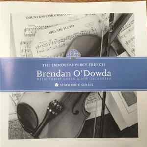 Brendan O'Dowda - The Immortal Percy French Mp3