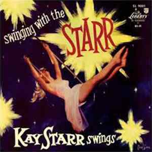 Kay Starr - Swingin' With The Starr Mp3