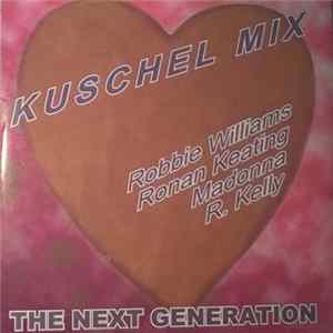Various - Kuschel Mix - The Next Generation Mp3