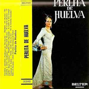 Perlita De Huelva - Perlita De Huelva Mp3