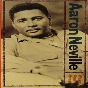 Aaron Neville - Warm Your Heart Mp3