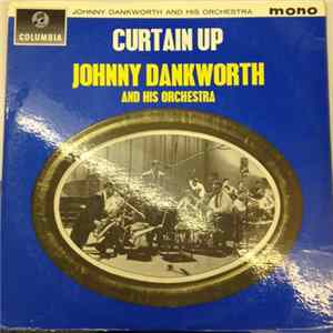 Johnny Dankworth and his Orchestra - Curtain Up Mp3