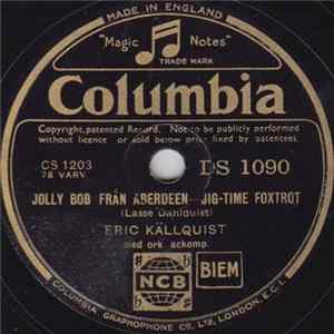 Eric Källquist / Tip-Top Band - Jolly Bob Från Aberdeen / Det Är Gastarnas Afton I Afton, God Afton Mp3
