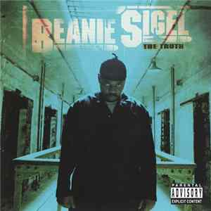 Beanie Sigel - The Truth Mp3