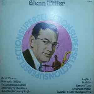 Glenn Miller And His Orchestra - Glenn Miller Mp3
