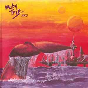 Moby Trip - NKU Mp3
