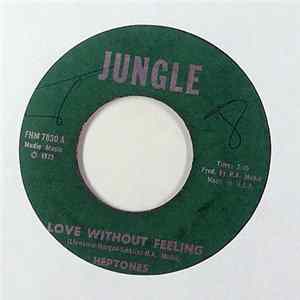Heptones - Love Without Feeling Mp3