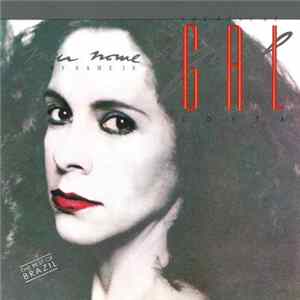 Gal Costa - My Name Is Gal - The Best Of Gal Costa Mp3