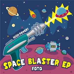 FQTQ - Space Blaster EP Mp3